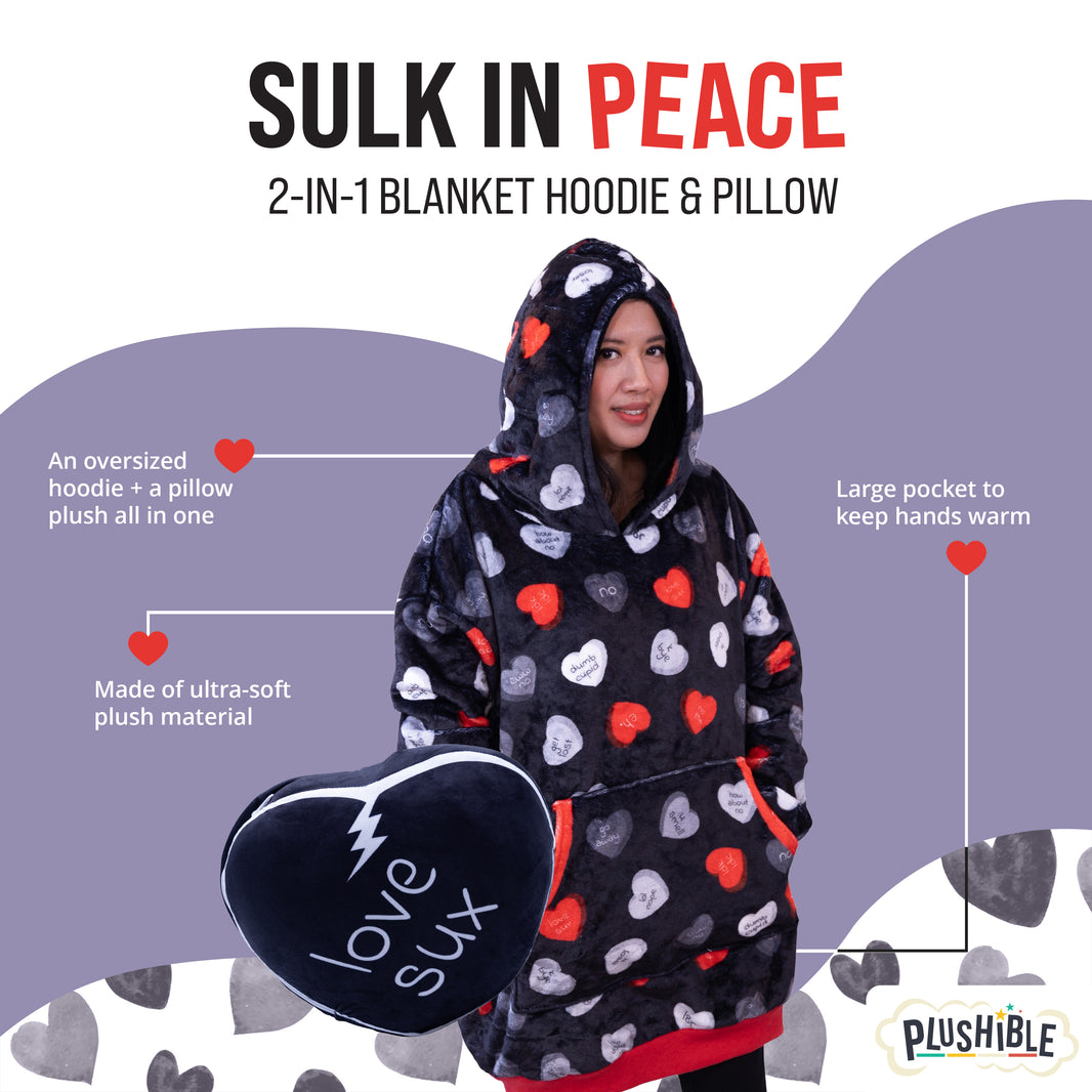 Love Sux Snugible 2-in-1 Blanket Hoodie & Pillow
