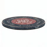 Big Sky Carvers Its Not Work if You Love it Lazy Susan Decorative Tray