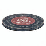Big Sky Carvers Its Not Work if You Love it Lazy Susan Decorative Tray