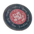 Big Sky Carvers It's Not Work if You Love it Lazy Susan Decorative Tray